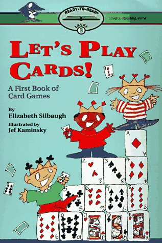 Imagen de archivo de Let's Play Cards : A First Book of Card Games a la venta por Better World Books