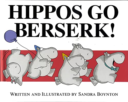 Beispielbild fr Hippos Go Berserk! zum Verkauf von Wonder Book