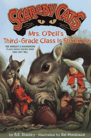 Stock image for Mrs. O'Dell's Third-Grade Class Is Shrinking (Scaredy Cats) for sale by Once Upon A Time Books