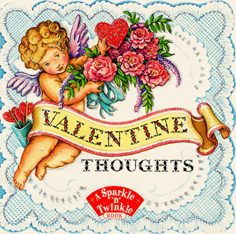 9780689809149: Valentine Thoughts (Sparkle 'N' Twinkle Books)
