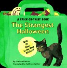 The Strangest Halloween (Trick-or-Treat Glow-in-the-Dark Books) (9780689809286) by Barkan, Joanne