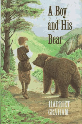 Stock image for A Boy and His Bear for sale by SecondSale