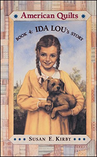 9780689809729: Ida Lou's Story (American Quilts, Book 4)
