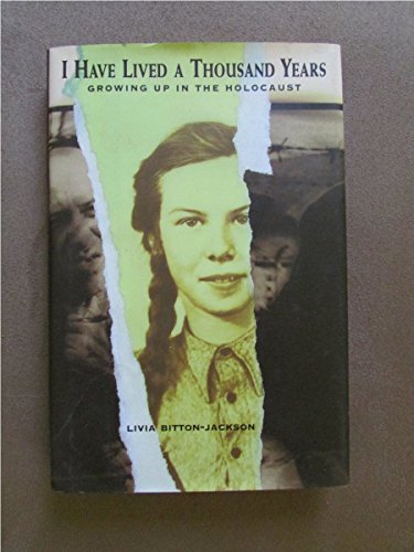 Stock image for I Have Lived a Thousand Years - Growing Up in the Holocaust for sale by Ed Buryn Books