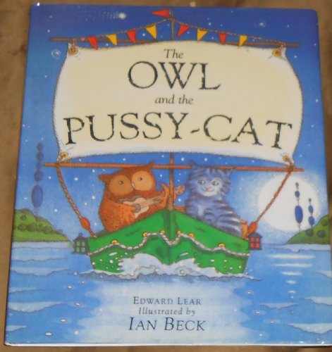 Beispielbild fr The Owl and the Pussy-Cat zum Verkauf von Better World Books