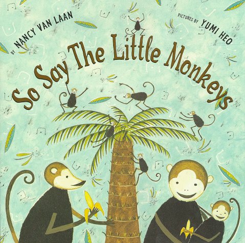 Beispielbild fr So Say the Little Monkeys zum Verkauf von Better World Books