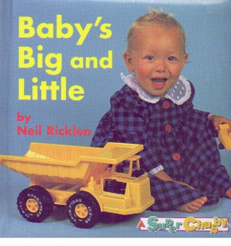 Beispielbild fr Baby's Big and Little zum Verkauf von ThriftBooks-Atlanta