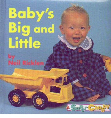 Imagen de archivo de Baby's Big and Little a la venta por ThriftBooks-Atlanta
