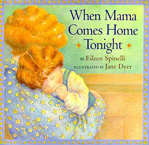Stock image for When Mama Comes Home Tonight for sale by The Warm Springs Book Company