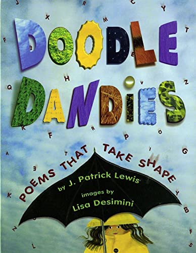 Beispielbild fr Doodle Dandies: Poems That Take Shape zum Verkauf von Gulf Coast Books