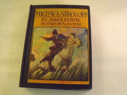 Imagen de archivo de Michael Strogoff: A Courier of the Czar (Scribner Illustrated Classics) a la venta por Books of the Smoky Mountains