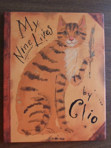 Beispielbild fr My Nine Lives by Clio zum Verkauf von Better World Books