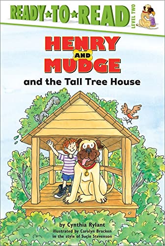 Imagen de archivo de Henry and Mudge and the Tall Tree House: The Twenty-First Book of Their Adventures a la venta por Revaluation Books