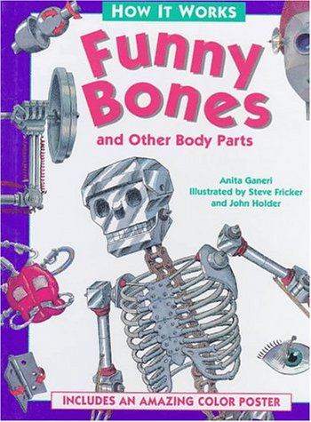 Beispielbild fr Funny Bones and Other Body Parts zum Verkauf von Better World Books