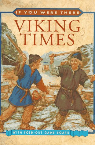 Imagen de archivo de Viking Times (If You Were There) (ages 8-12) a la venta por BookHolders