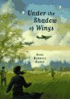 Beispielbild fr Under the Shadow of Wings zum Verkauf von Wonder Book
