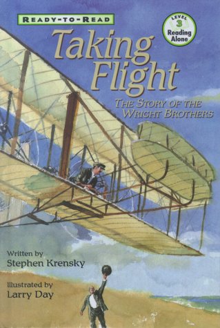 Stock image for Taking Flight : The Story of the Wright Brohters for sale by SecondSale