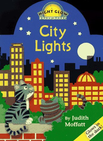 9780689812729: City Lights: Night Glow Board Book (Night Glow Board Books)