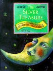 9780689813221: The Silver Treasure: Myths and Legends of the World