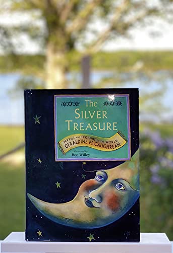 Stock image for The Silver Treasure : Myths and Legends of the World for sale by Better World Books: West