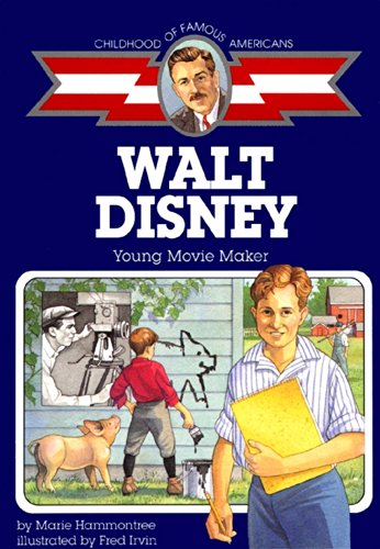 Imagen de archivo de Walt Disney: Young Movie Maker (Childhood of Famous Americans) a la venta por Orion Tech