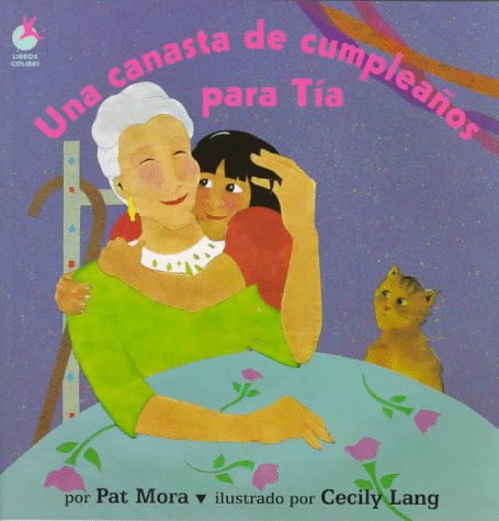 Stock image for Una canasta de cumpleaos para Ta (Libros Colibri) (Spanish Edition) for sale by Your Online Bookstore
