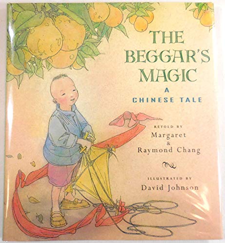 9780689813405: The Beggar's Magic: A Chinese Tale