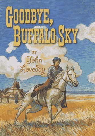 Imagen de archivo de Goodbye, Buffalo Sky a la venta por Colewood Books