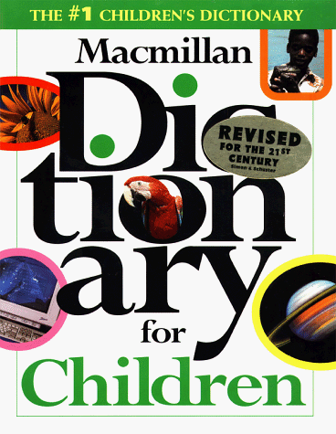 Imagen de archivo de Macmillan Dictionary for Children a la venta por Better World Books: West