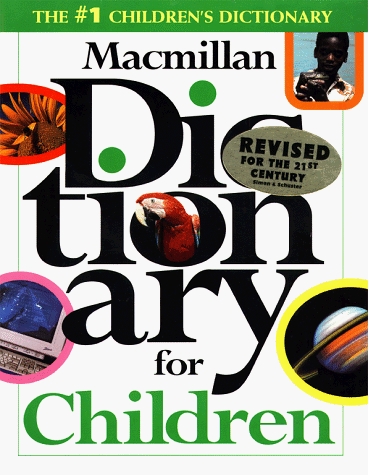 Stock image for Macmillan Dictionary for Children for sale by Better World Books: West