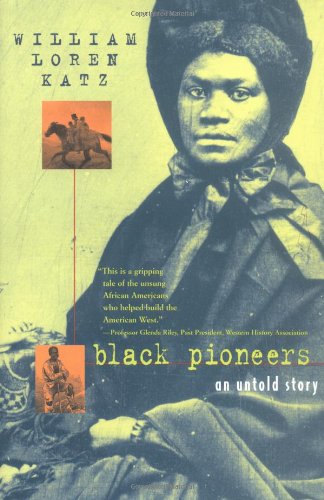 Beispielbild fr Black Pioneers: An Untold Story zum Verkauf von Ergodebooks