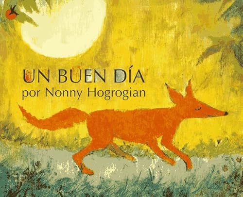 Beispielbild fr Un Buen Dia: (One Fine Day) (Spanish Edition) zum Verkauf von Magers and Quinn Booksellers