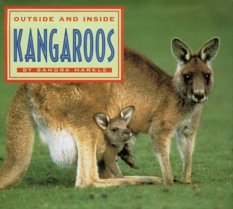 9780689814563: Outside and Inside Kangaroos