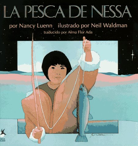 9780689814679: La Pesca De Nessa / Nessa's Fish (Libros Colibri)