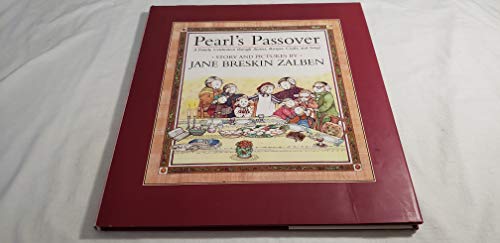 Imagen de archivo de Pearl's Passover : A Family Celebration Through Stories, Recipes, Crafts, and Songs a la venta por Better World Books