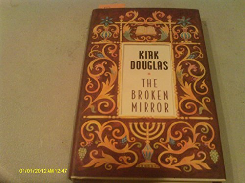 The Broken Mirror (9780689814938) by Douglas, Kirk