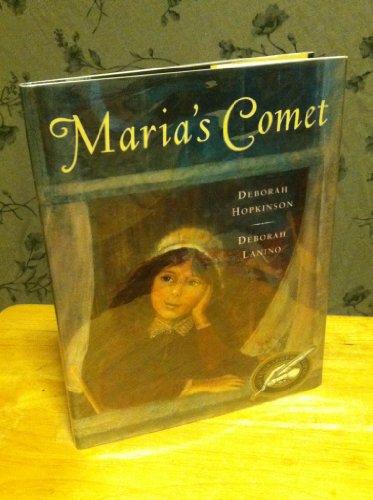 Maria's Comet (9780689815010) by Hopkinson, Deborah