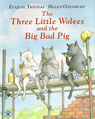 9780689815287: The Three Little Wolves and the Big Bad Pig.