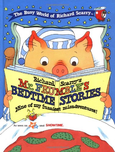 Imagen de archivo de Richard Scarry's Mr. Frumble's Bedtime Stories a la venta por HPB Inc.