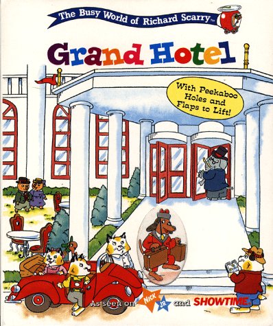 RICHARD SCARRY BEST BOARD BOOKS GRAND HOTEL (9780689815577) by Scarry, Richard