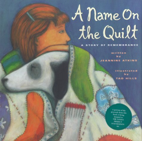 Imagen de archivo de A Name On The Quilt: A Story Of Remembrance a la venta por Off The Shelf