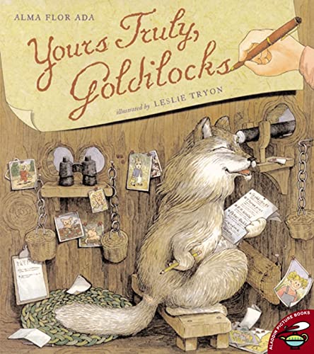 Imagen de archivo de Yours Truly, Goldilocks a la venta por SecondSale