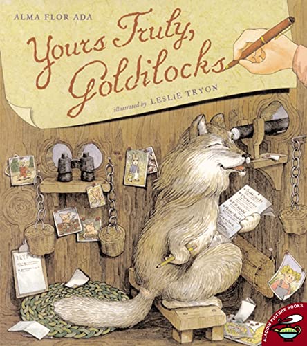 Stock image for Yours Truly, Goldilocks for sale by SecondSale