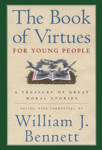 9780689816130: The Book of Virtues for Young People: A Treasury of Great Moral Stories