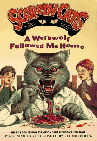 9780689816147: A Werewolf Followed Me Home (Scaredy Cats)