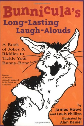 Beispielbild fr Bunnicula's Long-Lasting Laugh-Alouds: A Book of Jokes & Riddles to Tickle Your Bunny-Bone! zum Verkauf von ThriftBooks-Atlanta