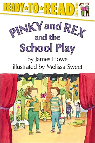 9780689817045: Pinky and Rex and the School Play: Level Three