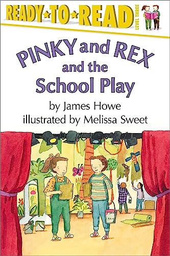 9780689817045: Pinky and Rex and the School Play: Ready-to-Read Level 3