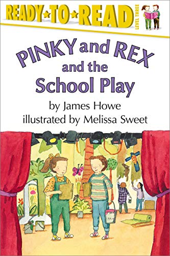 9780689817045: Pinky and Rex and the School Play: Level Three