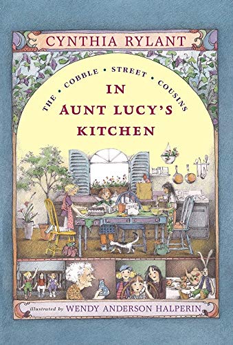 Stock image for In Aunt Lucy's Kitchen (Cobble Street Cousins) for sale by SecondSale